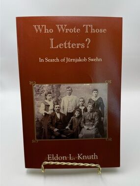 Who Wrote Those Letters? In Search of
Jürnjakob Sweh